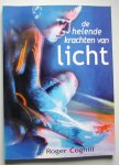 Coghill, Roger - De helende krachten van licht