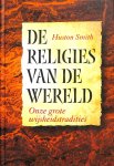 H. Smith - Religies Van De Wereld