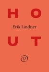 Erik Lindner - (1) Hout
