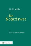 J.C.H. Melis - (1) De Notariswet