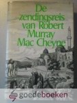 MacCheyne, R.M. - De zendingsreis van Robert Murray Mac Cheyne