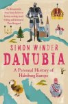 Simon Winder 42529 - Danubia A Personal History of Habsburg Europe