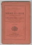 Labiche, Eugène; Delacour - Voyage en Chine, opera-comique en trois actes