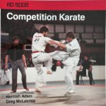 Hamish Adam, Greg R. McLatchie - Competition Karate
