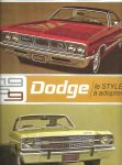 DODGE - Dodge 1969 - le STYLE à adopter!