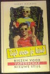 Walburg, Harry - Tijd voor je kind