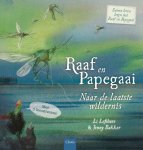 Li LefÃ©bure - Raaf en Papegaai - Naar de laatste wildernis