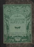 Heimans E. & Jac. P. Thijsse (redactie) - De levende natuur. Tijdschrift voor natuurliefhebbers. 3e jaargang & 5e jaargang