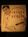  - The complete lyrics of Irving Berlin.