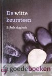 Pannekoek, Ds. J. - De witte keursteen *nieuw* --- Bijbels dagboek