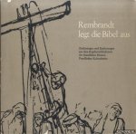 Tümpel Christian & Astrid Tümpel - Rembrandt legt die Bibel aus. Zeichnungen und Radierungen aus dem Kupferstichkabinett der Staatlichen Museen Preussischer Kulturbesitz