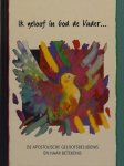  - IK GELOOF IN GOD DE VADER