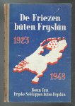 Masman, H. Uden - De Friezen buten Fryslan (Fryske Selskippen) 1923 - 1948