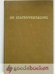 Nauta, Prof. dr. D. - De Statenvertaling 1637-1937