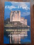 Rombouts, Josephine - Cliffrock Castle / Werken op een kasteel in Schotland