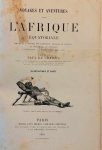 DU CHAILLU Paul - Voyages et aventures dans L'Afrique Équatoriale
