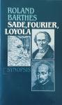 Barthes, Roland - Sade, Fourier, Loyola