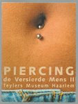 Sliggers, Bert - Piercing, de versierde mens II