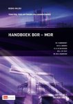 H. Barendrecht - Handboek Bor-Mor / Milieu