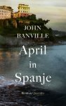 John Banville - April in Spanje