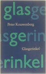 Peter Kouwenberg - Glasgerinkel