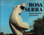 RACIONERO, Lluis & SAMARANCH, J.A. (introd.). - ROSA SERRA.