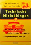 Jan van den Ende - Technische Mislukkingen 1