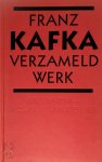 Franz Kafka 11322 - Verzameld werk
