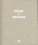 An Bogaerts, Tony Le Duc - Food + design