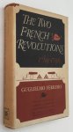 Ferrero, Guglielmo, - The two French Revolutions 1789-1796