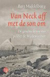Bart Middelburg - Van Neck aff met de son om