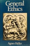 HELLER, A. - General ethics.
