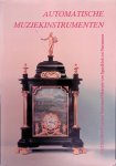 Haspels, Jan Jaap Haspels - Automatische muziekinstrumenten: Catalogus van het Nationaal Museum van Speelklok tot Pierement