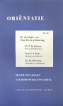 Auteurs (diverse). Zie extra - Oriëntatie (delen I t/m XIII). Referaten-reeks uit Remonstrantse kring.