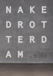 Leon Schröder - Naked Rotterdam - A Tribute To Greg Friedler
