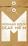 Herman Koch, Koch Herman - Dear Mr M