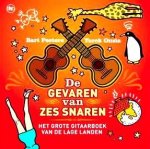  - MUZIEK:  BART PEETERS - Het Grote GITAARboek van de Lage Landen - De Gevaren van zes Snaren - uitgeverij The House of Books
