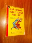 OTIS SKINNER, CORNELIA & KIMBROUGH, EMILY, - Our hearts were young and gay.