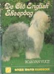 Vugt, Roja van - De Old English Sheepdog  [isbn 9789062483235]