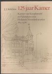 Schilstra,J.J. - 125 jaar Kamer