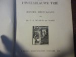 Wumkes G A - De Himelsblauwe trie