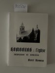 Xhonneux, Marcel: - Houmbourg : l´église souvenirs et réalités
