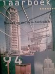 red - jaarboek 1994, bouwen en wonen in amsterdam
