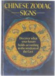  - Chinese Zodiac Signs Discover What Your Future Holds According to the Wisdom of the East