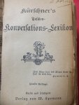 Kürschner, Joseph - Kürschners Taschen - Konversations - Lexikon Kürschner, Joseph - Kürschners Taschen - Konversations - Lexikon