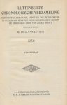 Leyden, Mr. Dr. G. van - Luttenberg's Chronologische Verzameling der wetten, besluiten, arresten enz. betrekkelijk het openbaar bestuur in de Nederlanden sedert de herstelde orde van zaken in 1813