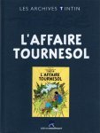 Hergé - Les archives Tintin L'affaire tournesol T17