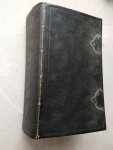  - Het Nieuwe Testament, ofte alle Boecken des Nieuwen Verbonts onses Heeren Jesu Christi. - Ter gedachtenis van zijne excellentie vice-admiraal Gerrit Verdooren (3 boeken in 1 band zie extra info)