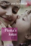 Olga van der Meer - Fiona's keus