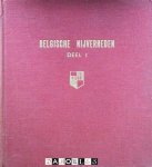  - Belgische Nijverheden. Deel 1
